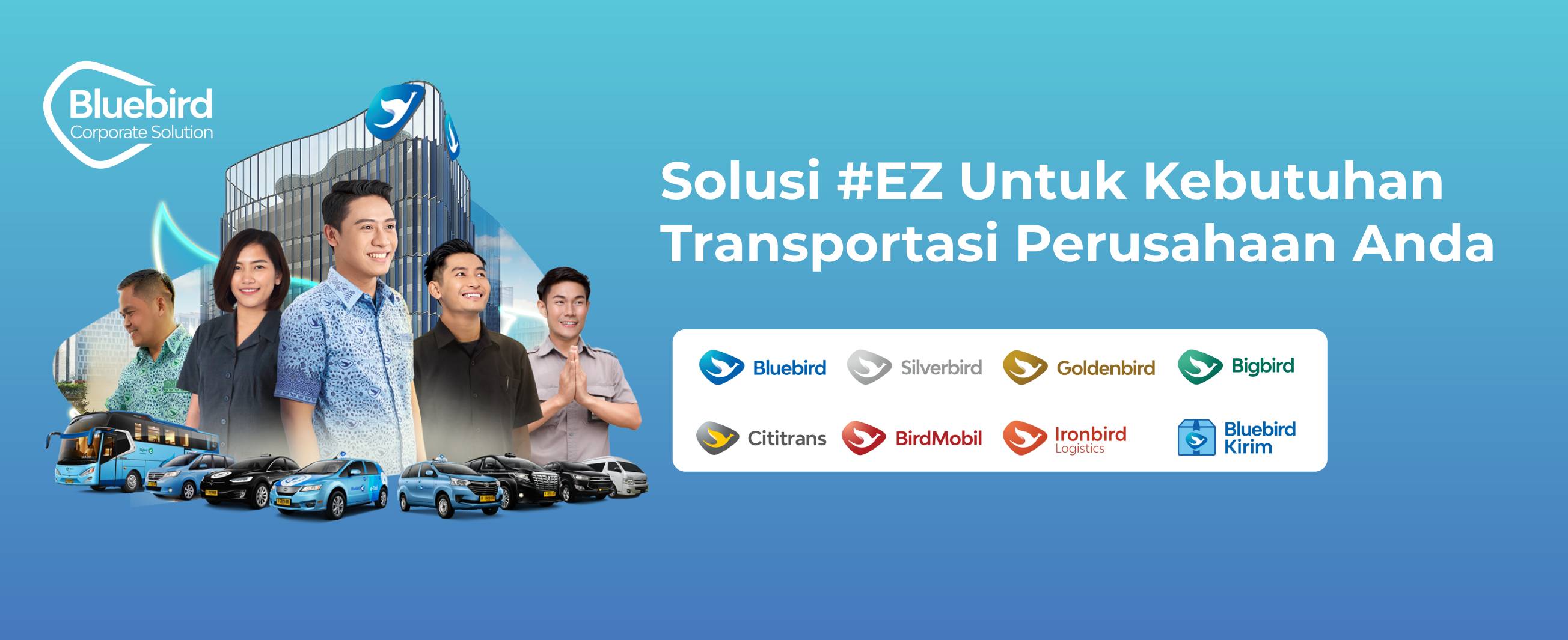 Tak Hanya Layani Konsumen Ritel Bluebird Tawarkan Solusi #EZ untuk Konsumen Komersial