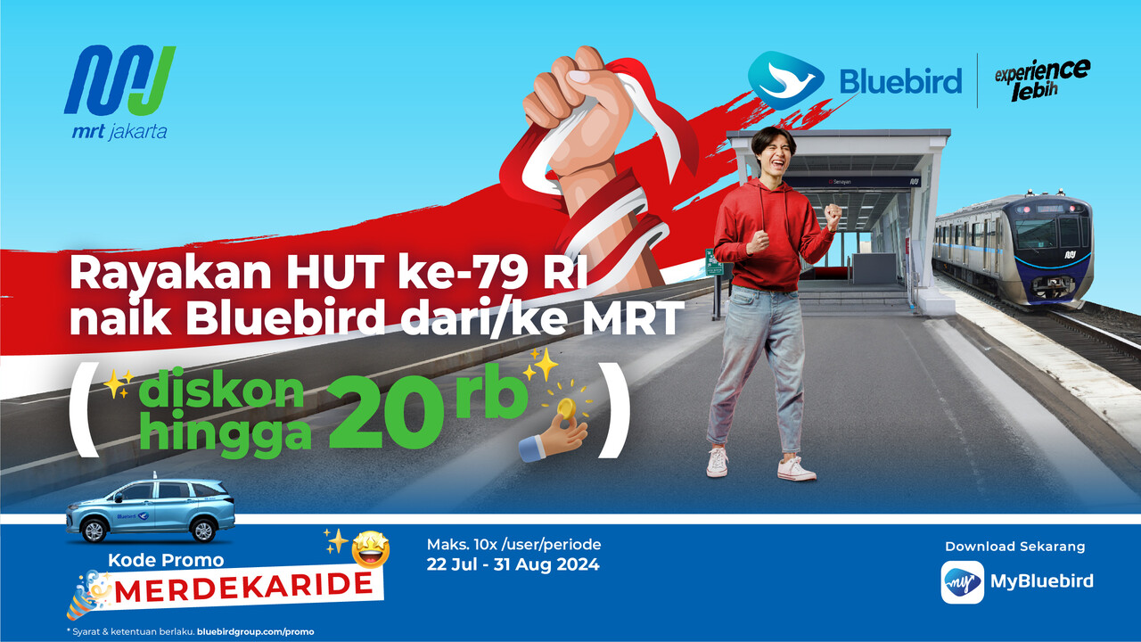 Save Up To Rp 20.000 From & To MRT Stations with Bluebird- Blue Bird Group